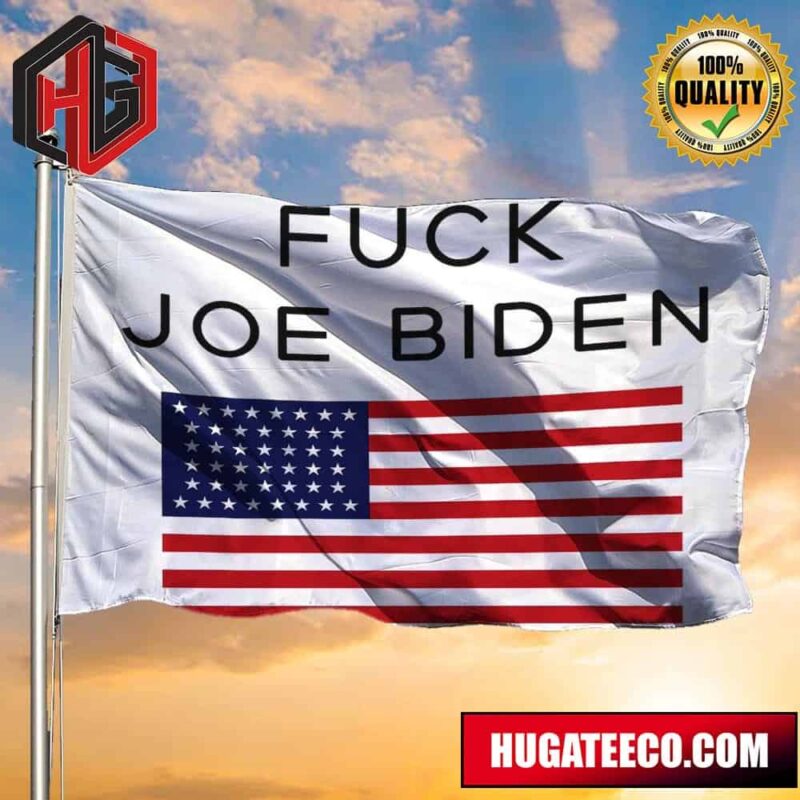 Fuck Biden Flag American Flag Fuck Joe Biden Anti Biden Flag Merch Not My President 2 Sides Garden House Flag