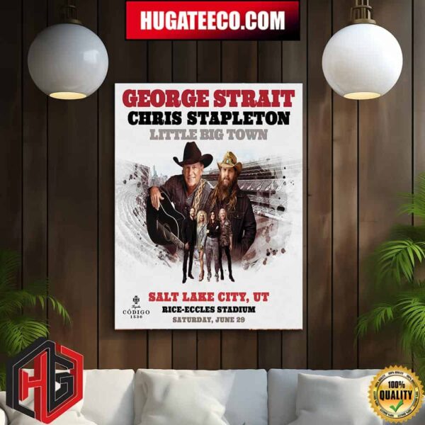 George Strait Joined By Chris Stapleton And Little Big Town At Rice-Eccles Stadium On Saturday June 29th 2024 Poster Canvas