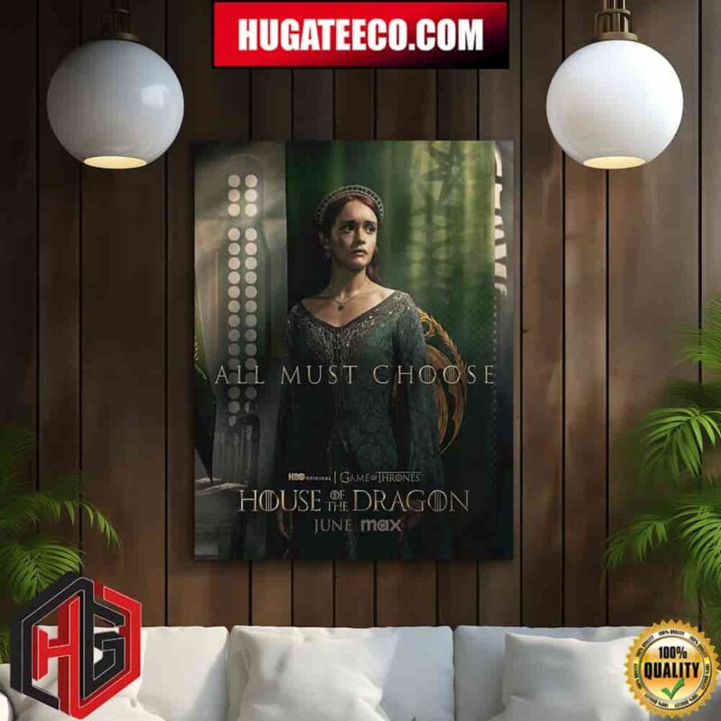 House Of The Dragon 2 All Must Choose Premieres June On Hbo Home Decor Poster Canvas