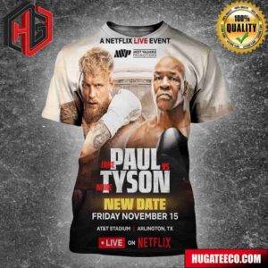 Jake Paul Vs Mike Tyson New Date Friday November 15 Live On Netflix All Over Pritn Shirt