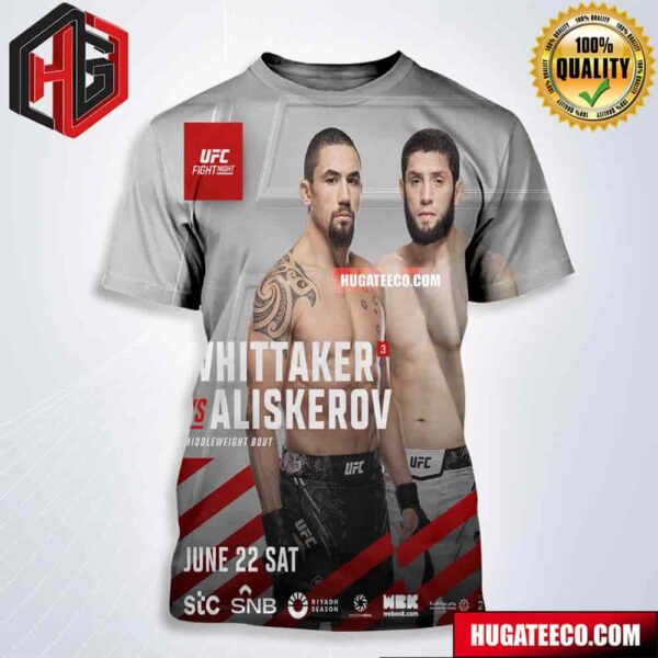 Khamzat Chimaev Whittaker Vs Ikram Aliskerov Middleweight Bout UFC Saudi Arabia On June 22 Sat All Over Print Shirt
