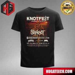 Knotfest Iowa On September 21 2024 Featuring Slipknot Till Lindemann Knocked Loose And Many More For A One Night Only Special 25th Anniversary Event At Water Works Park In Des Moines IA T-Shirt