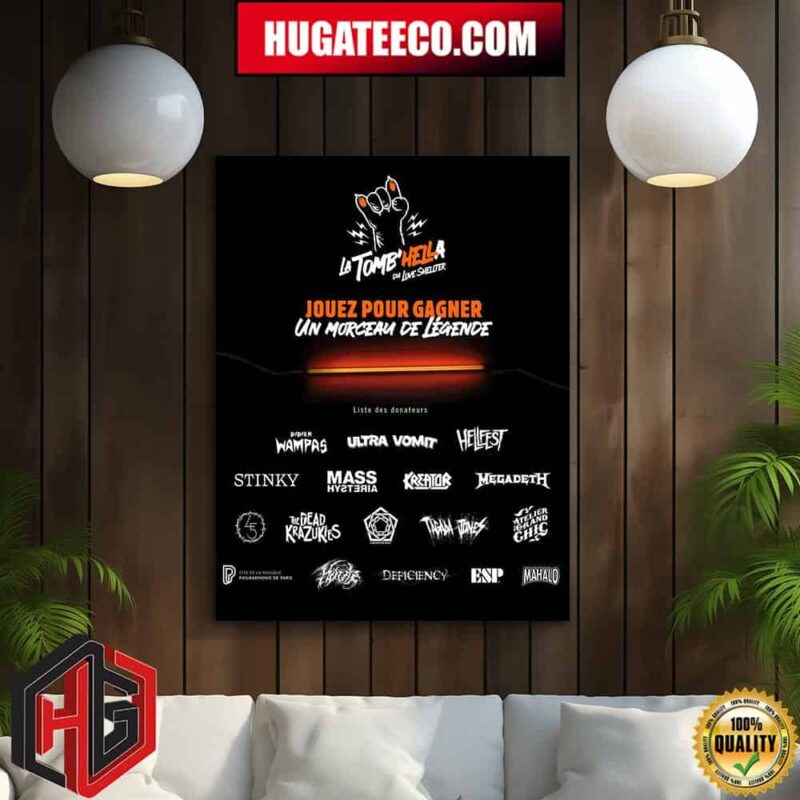 La Tomb’ Hella Du Love Shelter Jouez Pour Gagner Un Morceam De Legende At Hellfest Open Air Festival Home Decor Poster Canvas