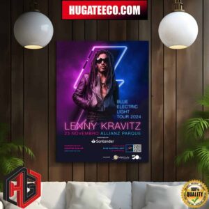 Lenny Kravitz Blue Electric Light Tour 2024 At Allianz Parque On November 23 Home Decor Poster Canvas
