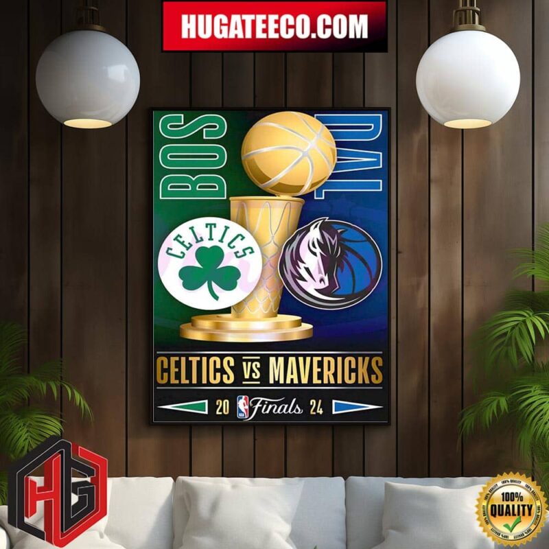 Logo And Cup Boston Celtics vs Dallas Mavericks NBA Finals 2024 Home Decor Poster Canvas