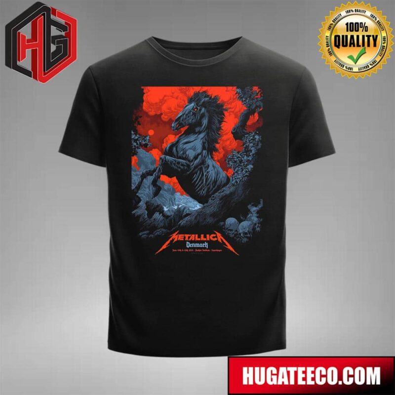 Metallica M72 World Tour Den Mark on June 14th And 16 th 2024 At Parken Stadium Copenhagen Poster 3 Of 5 From Ken Taylor Merchandise Fan Gifts T-Shirt