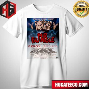 Mr Bungle Uk And European Vacation Tour 2024 Ipecac Geek Show Schedule List Date T-Shirt