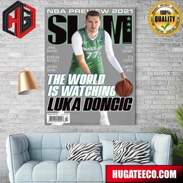 NBA Preview 2021 SLAM The World Is Watching Luka Doncic Home Decor Poster Canvas