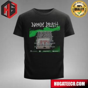 Napalm Death Tour 2024 Schedule List Date T-Shirt