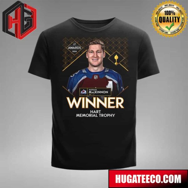 Nathan Mackinnon Colorado Avalanche NHL Is The Winner Of The 2024 Ted Lindsay Award T-Shirt