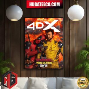 New Poster For Deadpool And Wolverine Feel It In 4dx In Theaters July 26 Home Decor Poster Canvas