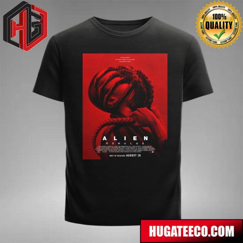 Official Poster For Alien Romulus Only In Theaters August 16 T-Shirt