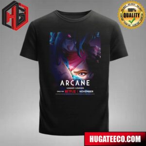 Official Poster For Arcane Season 2 Releasing In November On Netflix T-Shirt T-Shirt