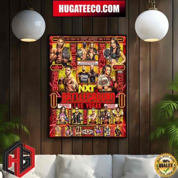 Official Poster For NXT Battleground Las Vegas Live From The UFC Apex June 9 2024 Home Decor Poster Canvas