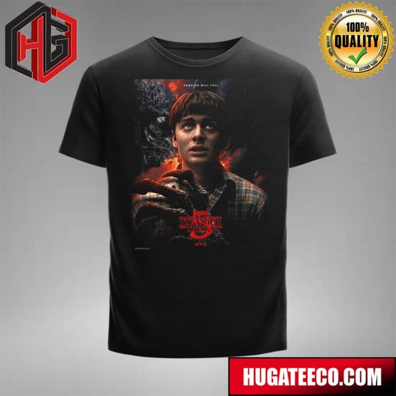 Official Poster For Stranger Things Hawkins Will Fall The Final Victim Unisex T-Shirt