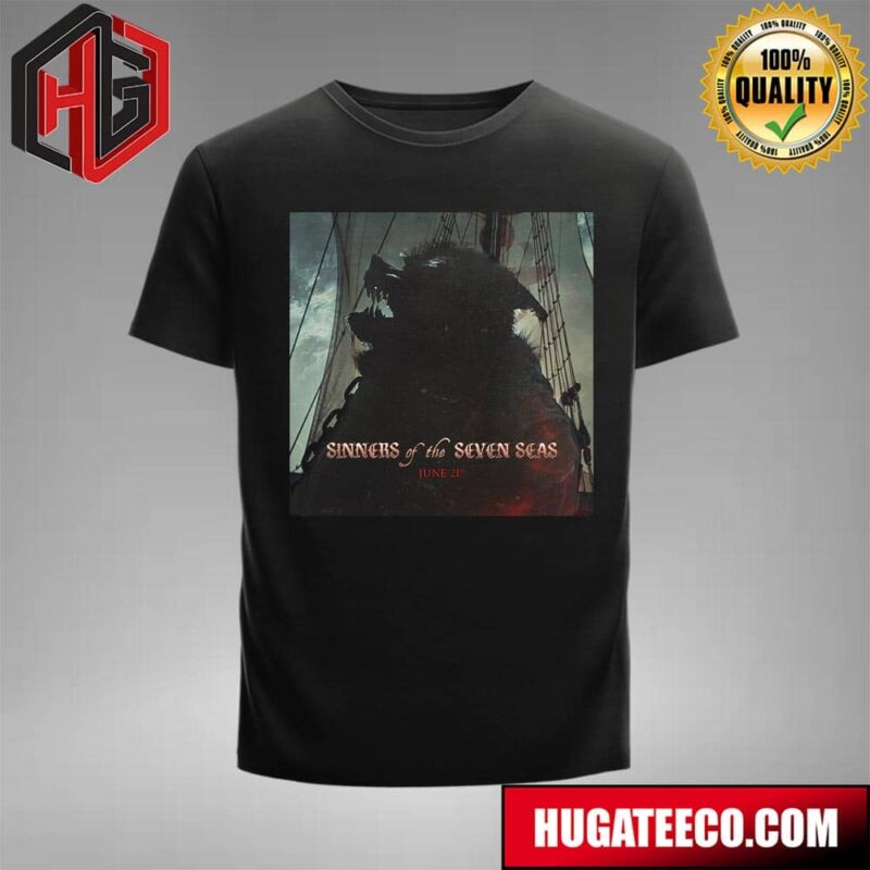 Official Poster For Sinners Of The Seven Seas By Powerwolf Release On June 21st 2024 T-Shirt