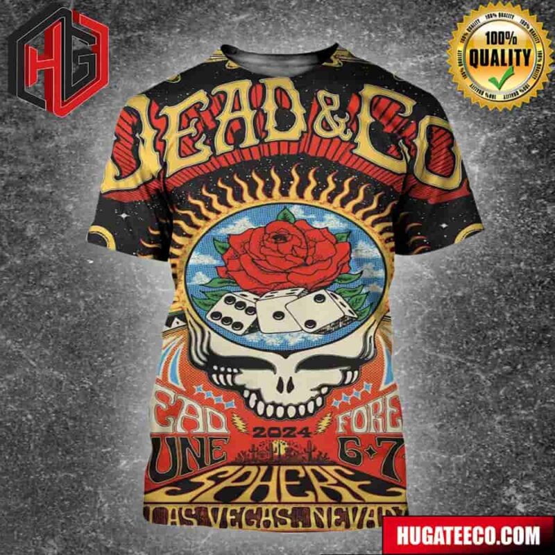 Official Weekend 4 Dead And Company Dead Forever On June 6-7-8 2024 At Sphere Las Vegas Nevada