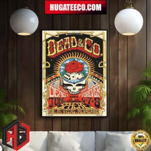 Official Weekend 4 Dead And Company Dead Forever On June 6-7-8 2024 At Sphere Las Vegas Nevada Home Decor Poster Canvas