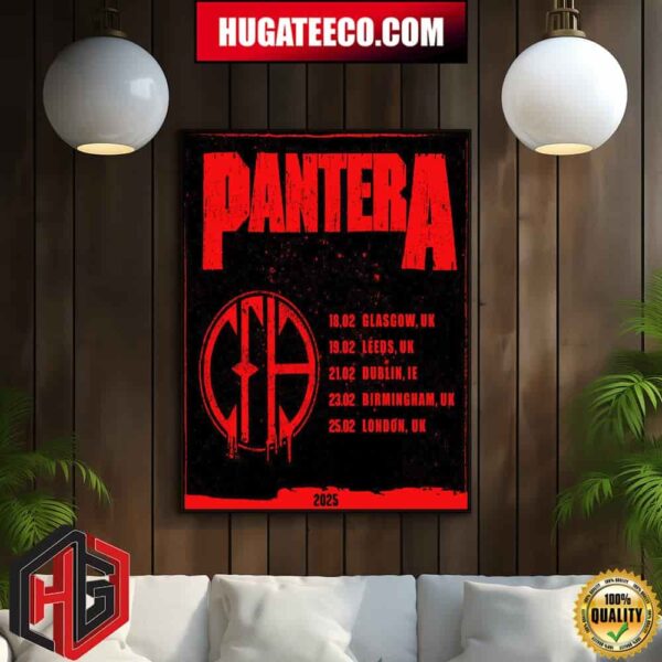 Pantera 2025 Playing Our First Tour In The Uk  In Over 20 Years Home Decor Poster Canvas