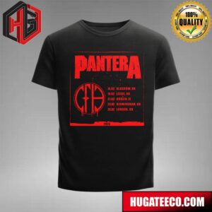 Pantera 2025 Playing Our First Tour In The Uk  In Over 20 Years T-Shirt