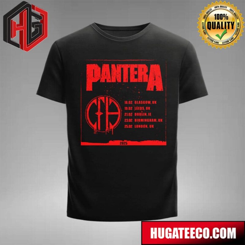 Pantera 2025 Playing Our First Tour In The Uk  In Over 20 Years T-Shirt