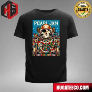 Pearl Jam With Richard Ash Croft And The Muder Capital At Tottenham Hotspur Stadium In London United Kingdom On June 29 2024 Event Poster Artists By Van Orton T-Shirt