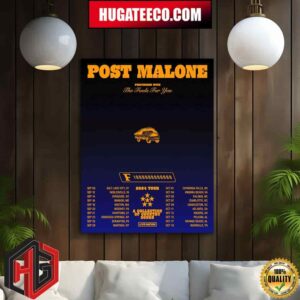 Post Malone Performed With The Fools For You The F-1 Trillion Tour 2024 Schedule List Home Decor Poster Canvas