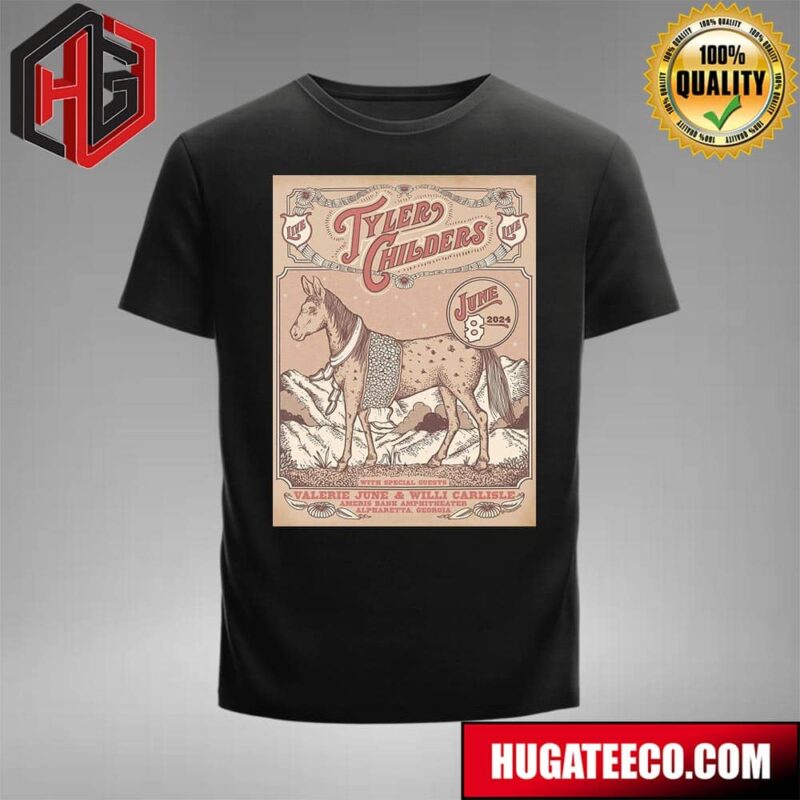Poster For Tyler Childers With Special Guest June 8 2024 In Alpharetta Ga T-Shirt