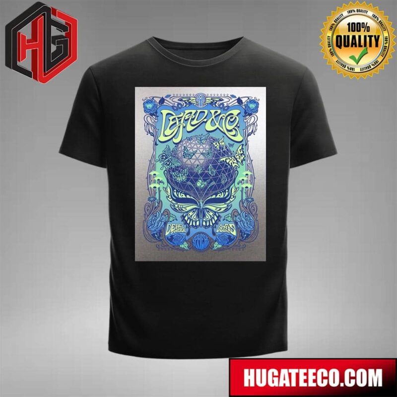 Poster Limited For Dead And Company Dead Forever At Sphere And Dead Forever Experience T-Shirt