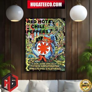 Red Hot Chili Peppers Concert Poster For Sun June 2nd 2024 In Wheatland California Home Decor Poster Canvas