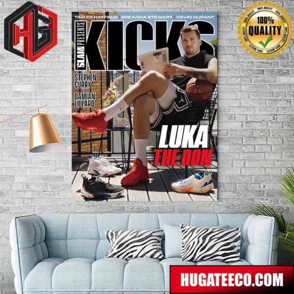 SLAM Presents Kicks Luka The Don Luka Doncic Home Decor Poster Canvas