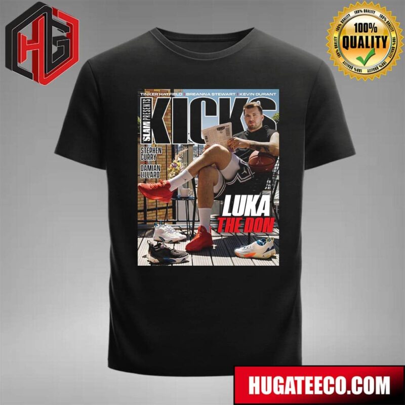 SLAM Presents Kicks Luka The Don Luka Doncic T-Shirt T-Shirt