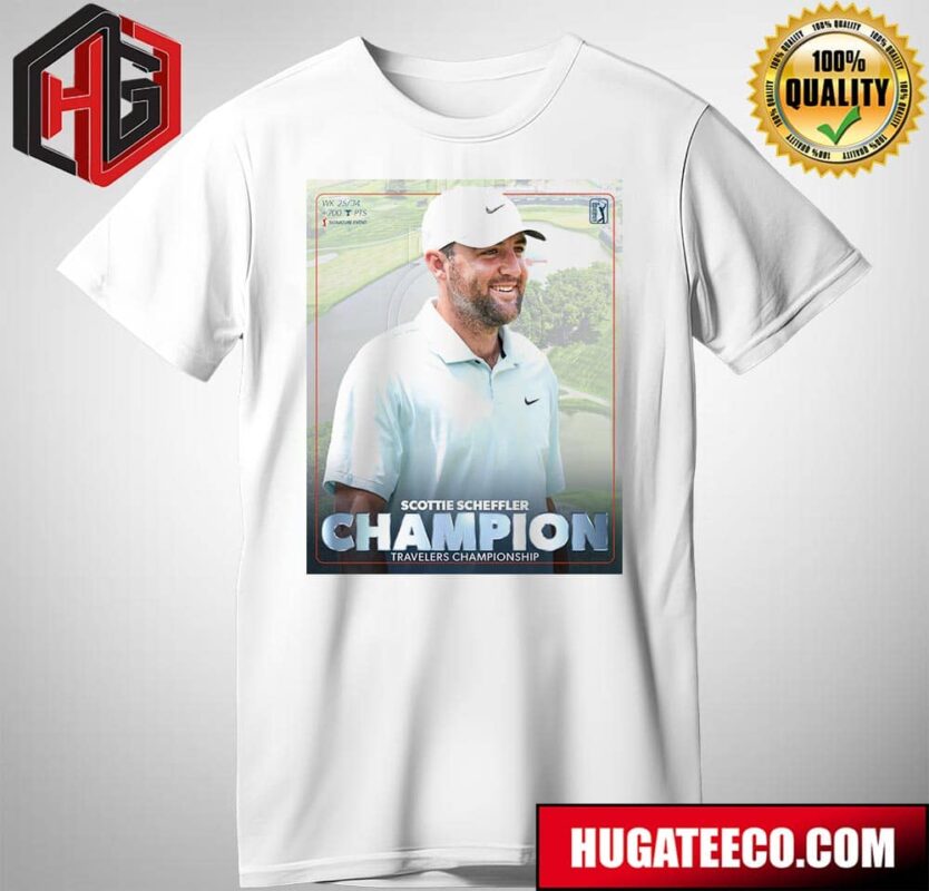 Scottie Scheffler Continues His Dominance Travelers Championship T-Shirt