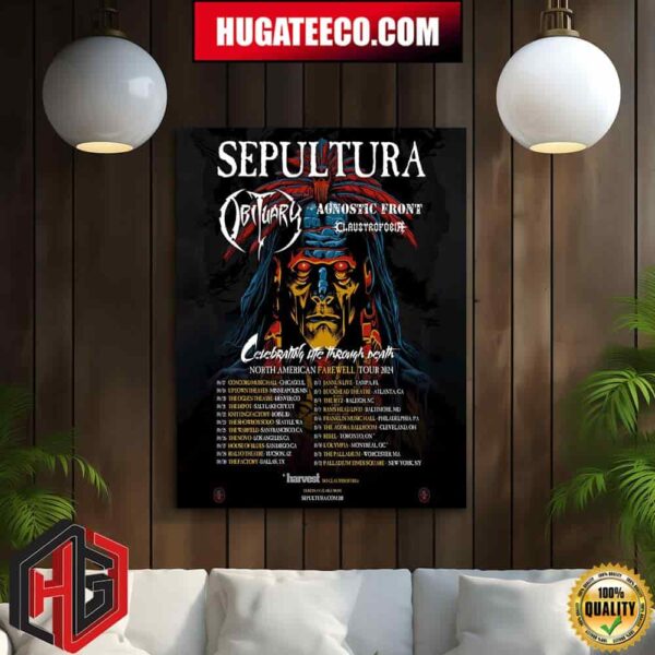 Sepultura X Obituary X Agnostic Front X Claustrofobia Celebrate Life Through Death North American Farewall Tour 2024 Home Decor Poster Canvas