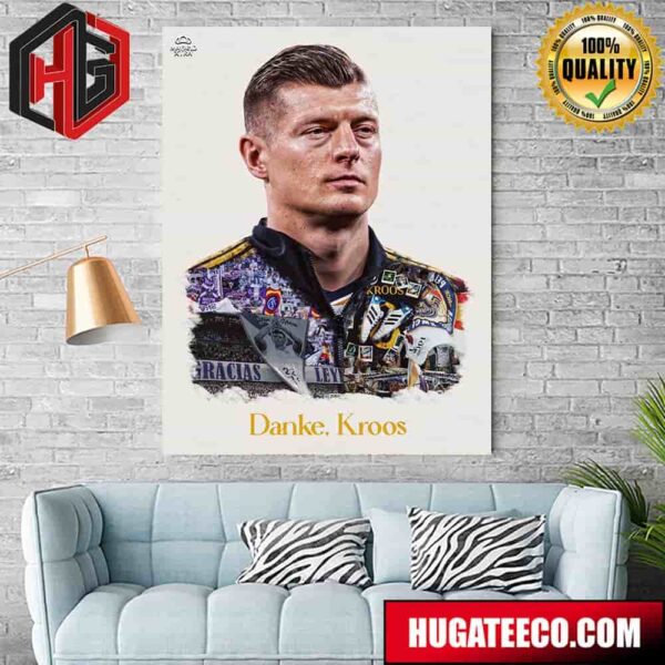 Thanks For Everything Danke Toni Kroos Real Madrid Retired Home Decor Poster Canvas