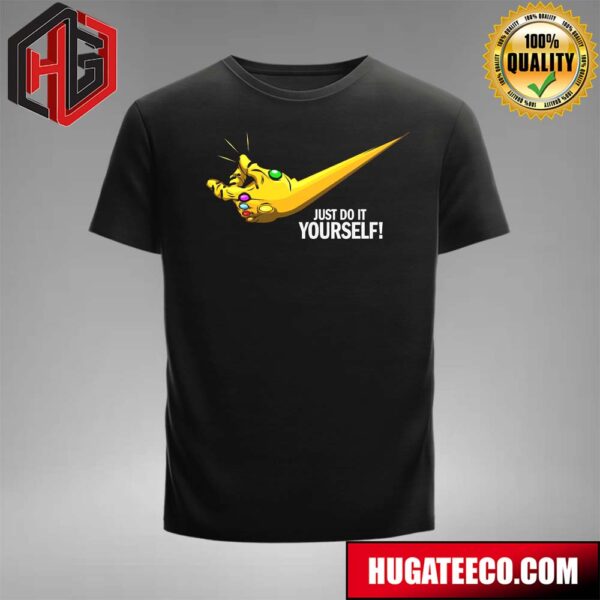 Thanos Marvel Studios X Nike Just Do It Yourself Collabration Unisex T-Shirt
