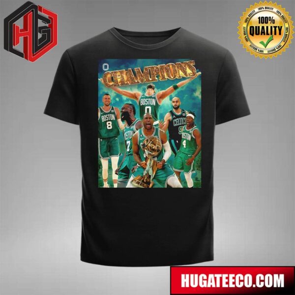The Boston Celtics Are Your 2024 NBA Champions Unisex T-Shirt