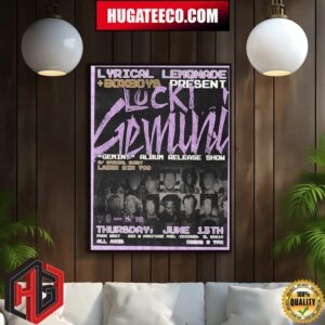 The Lyrical Lemonade Summer Smash Boxboys Present Lucki Gemini Gemin Album Release Show Thursday June 13th Lucki Live At Park West Chicago Home Decor Poster Canvas