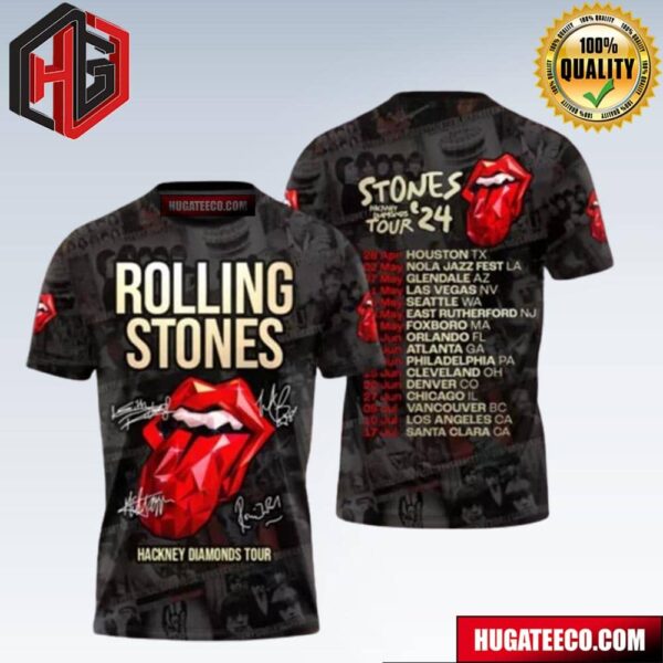 The Rolling Stones Tour 2024 Hackney Diamond With Logo And Signature Schedule List All Over Print Shirt