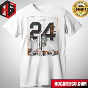 There Will Never Be Another Quite Like Willie Mays Rest In Peace 1931-2024 Unisex T-Shirt