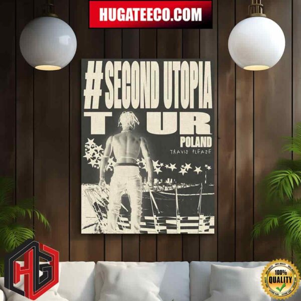 Travis Scott Utopia Circus Maximus World Tour Second Utopia Tour Poland Travis Please Home Decor Poster Canvas