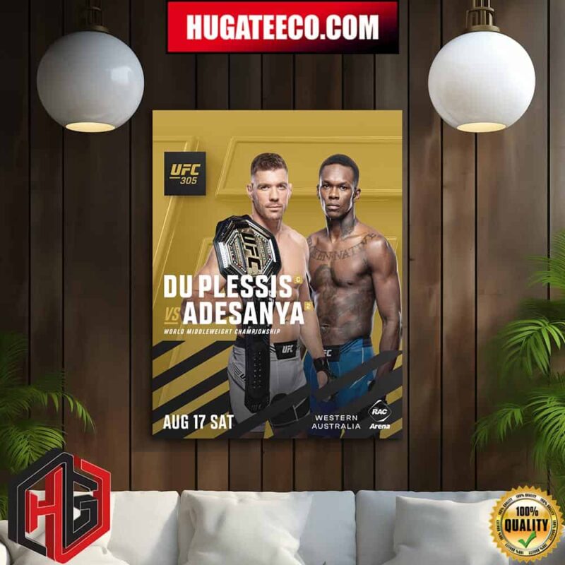 UFC 305 Du Plessis Vs Adesanya World Middleweight Championship On Aug 17 Sat West Australia Home Decor Poster Canvas