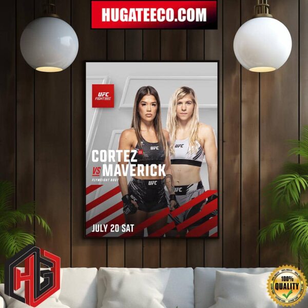 UFC Fight Night Cortez Vs Maverick Flyweight Bout On July 20 Sat In The Octagon At UFC Vegas 94 Home Decor Poster Canvas