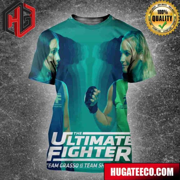 UFC The Ultimate Fighter Team Grasso Vs Team Shevchenko Premieres Tuesday June 4 All Over Print Shirt