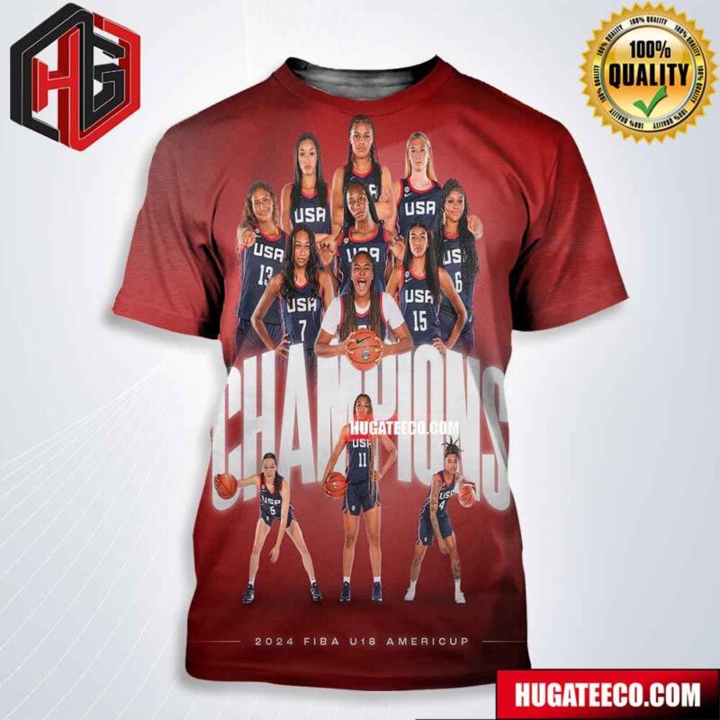 USA Women’s U18 National Team Are Champions 2024 FIBA U18 Americup And 11 Consecutive FIBA ??U18 Americup Gold Medals All Over Print Shirt
