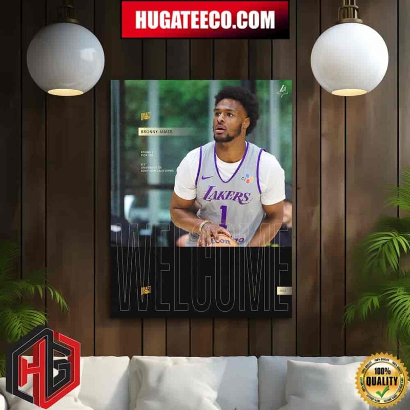 Welcome To The Purple And Gold Los Angeles Lakers Bronny James NBA Draft 2024 Home Decor Poster Canvas