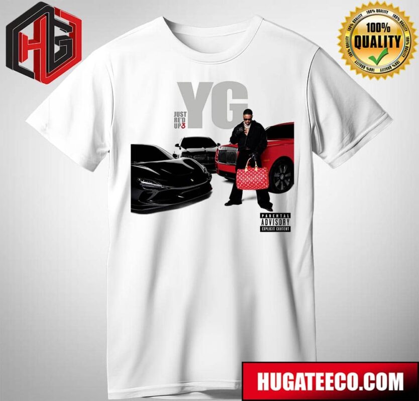 YG Keenon Dequan Ray Jackson Just Re?d Up 3 On August 16th 2024 T-Shirt