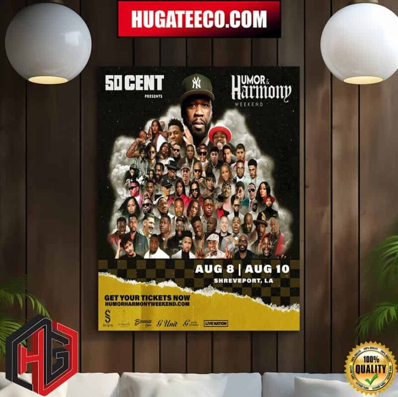 50 Cent Humor And Harmon Weekend On Aug 8-10 Shreveport La Home Decor Poster Canvas