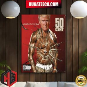 50cent Get Rich Or Die Tryin Album X Donald Trump Gets Shot Home Decor Poster Canvas