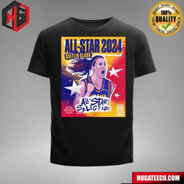 All-Star 2024 Caitlin Clark All-Star Selection WNBA See You In Phoenix T-Shirt